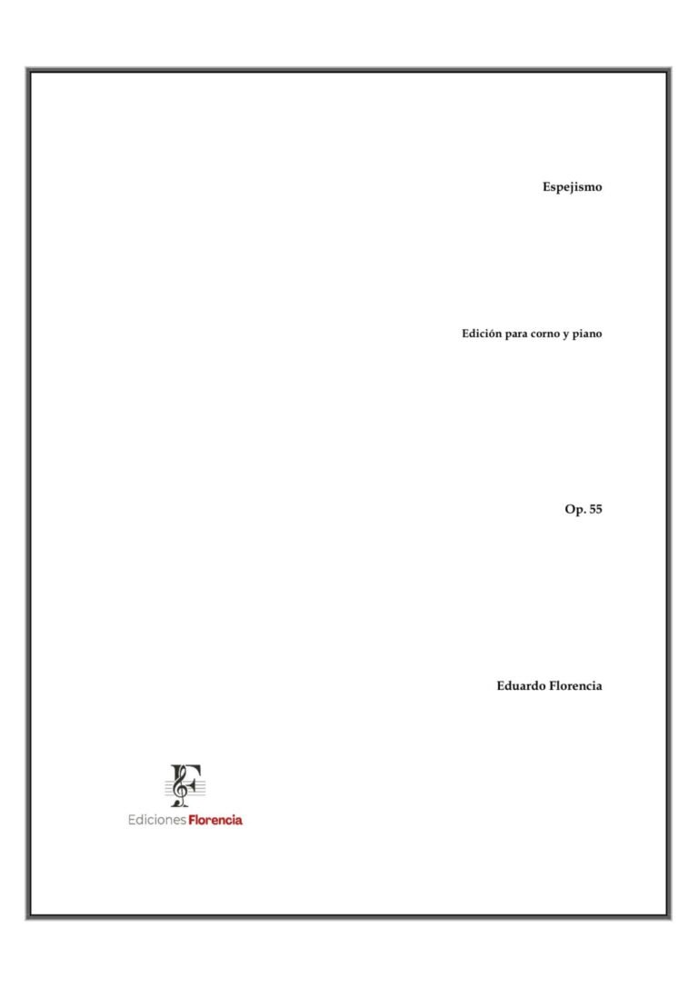 Espejismo – Edición para corno y piano, Op. 55 – Eduardo Florencia