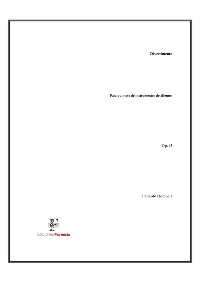 Divertimento – Para quinteto de alientos, Op. 43 – Eduardo Florencia