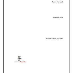Partitura arreglo musical “Blanca navidad” para piano solo de Argentina Durán