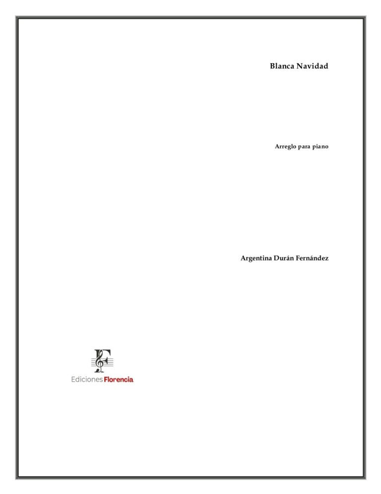 Partitura arreglo musical “Blanca navidad” para piano solo de Argentina Durán