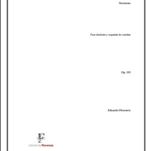 Nocturno – Para clarinete y orquesta de cuerdas, Op. 115 – Eduardo Florencia