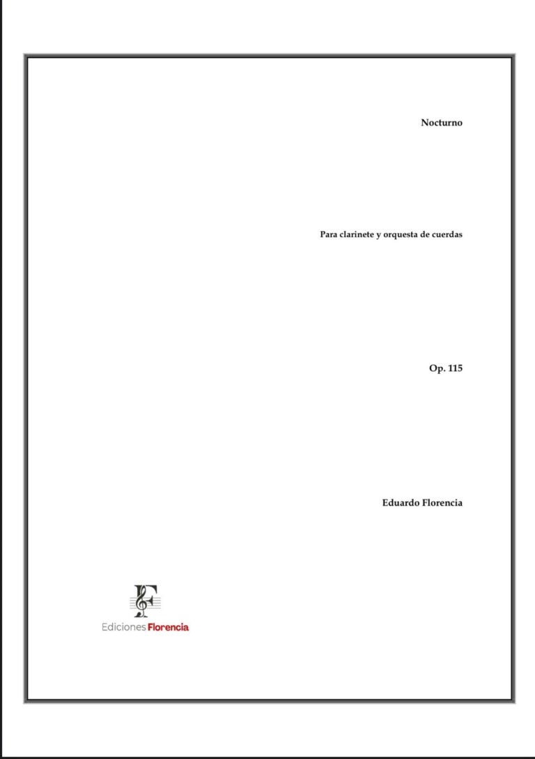 Nocturno – Para clarinete y orquesta de cuerdas, Op. 115 – Eduardo Florencia