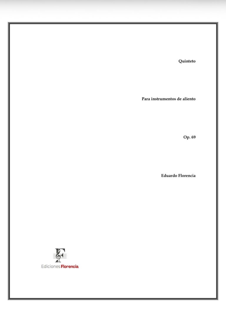 Quinteto para instrumentos de aliento, Op. 69 – Eduardo Florencia