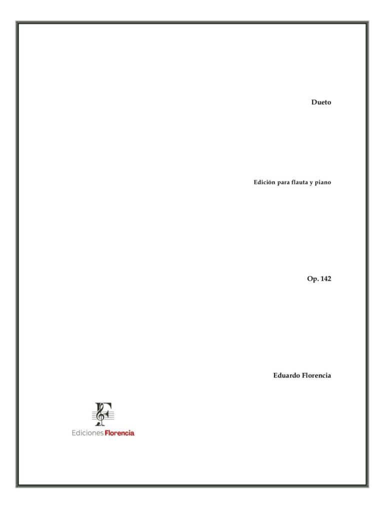 Dueto – Edición para flauta y piano, Op. 142 – Eduardo Florencia